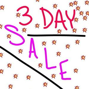 Three day sale!!
